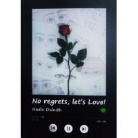 No Regrets, Let's Love 